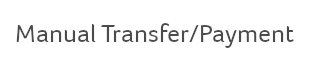 Manual Payment